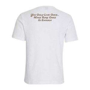 6ixt9 Live Life T - Shirts 6ixt9 - Live Life T Shirt - White